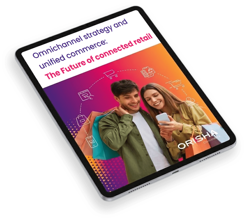 Omnichannel strategy and unified commerce guide